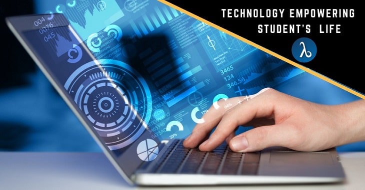 Technology Empowering Student’s Life